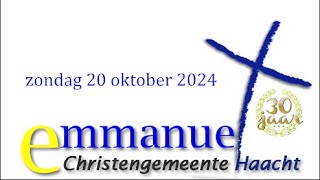 Zondagsdienst Emmanuel Haacht 20 oktober 2024 [upl. by Llennyl424]