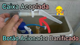 Caixa Acoplada não funciona 👷 Faça você mesmo DIY [upl. by Acirret]