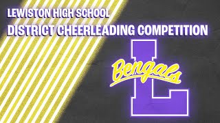 LEWISTON HIGH SCHOOL DISTRICT CHEERLEADING COMPETITION [upl. by Raychel]