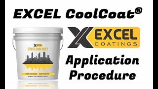 EXCEL CoolCoat®  Heat Reflective Cool Roof Coating Summer cool paint High SRIAlbedo Roof Paint [upl. by Sixla]