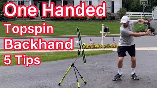 5 Awesome Topspin One Handed Backhand Tips Tennis Technique Explained [upl. by Hatokad631]