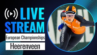 LIVE  European Championships session  Heerenveen 2024  SpeedSkating [upl. by Aikemat903]