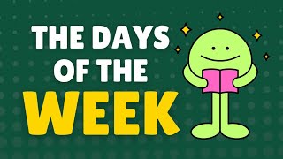 Days Of The Week  Name Of Days In A Week [upl. by Balfore]