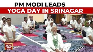 International Yoga Day Celebrated Across Nations PM Modi Performs Yoga In Srinagar  India Today [upl. by Leiva782]