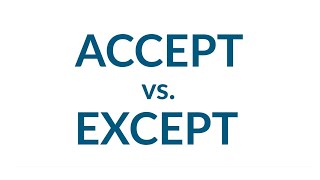 25Second Grammar Accept vs Except [upl. by Acitel]