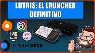 Instala juegos de Epic GoG o Ubisoft en Steam Deck con Lutris [upl. by Leelahk]