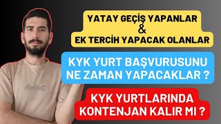 YATAY GEÇİŞ KYK YURT BAŞVURUSU NE ZAMAN 2023  Ek Tercih Kyk Yurt Başvurusu  Yatay Geçiş Yapanlar [upl. by Ahsitra]