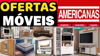 MÓVEIS NAS AMERICANAS ESQUENTA BLACK FRIDAY MÓVEIS COZINHAS QUARTOS SALA ACHADOS E PREÇOS BAIXOS [upl. by Eitra323]