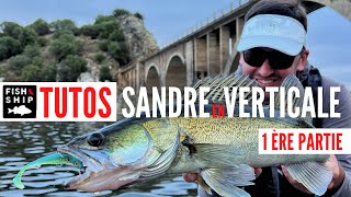 TUTO TECHNIQUE  Pêche du sandre en verticale by Sylvain LEGENDRE première partie [upl. by Utley]