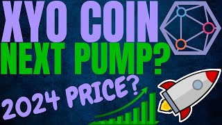 XYO COIN HUGE PRICE UPDATE 2024 XYO CRYPTO PRICE PREDICTION amp ANALYSIS XYO COIN PRICE FORECAST [upl. by Leziar]