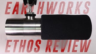 Earthworks Ethos Broadcast Mic Review  Test vs SM7b RE20 U87 Ai [upl. by Pansir]