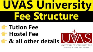 UVAS Lahore Fee Structure 2024 Tuition Hostel Fees and Complete Details [upl. by Auberbach]