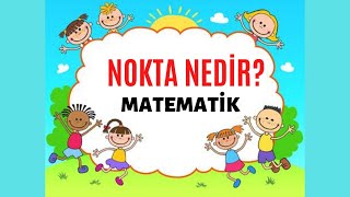 Nokta Nedir Nokta Modeli Örnekleri [upl. by Leirrad]