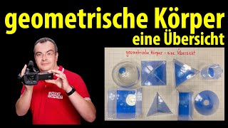 Geometrische Körper  eine Übersicht  einfach erklärt mit Lehrerschmidt [upl. by Burdett463]