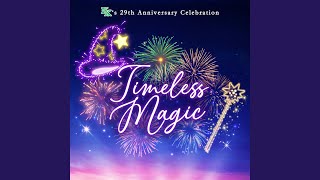 Timeless Magic [upl. by Ninnetta]