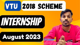 VTU INTERNSHIPS DETAILS  2018 Scheme Details [upl. by Bigler]