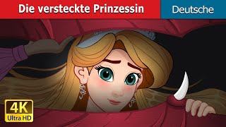 Die versteckte Prinzessin  The Hidden Princess in German  GermanFairyTales [upl. by Richmond]