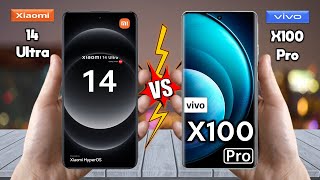 Xiaomi 14 Ultra Vs vivo X100 Pro  Full Comparison 🔥 Techvs [upl. by Worl76]