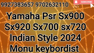 Yamaha Psr Sx900 Sx920 Sx700 sx720 Indian Style 2024 [upl. by Fiske163]