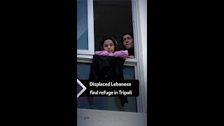 Displaced Lebanese find refuge in Tripoli [upl. by Ethyl]