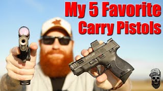 My 5 Favorite Carry Pistols 2024 Edition [upl. by Gilbertina]