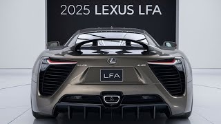 2025 Lexus LFA The Supercar Returns with 700HPquot [upl. by Euf]