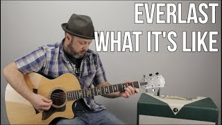 Everlast  What Its Like  Guitar Lesson Easy Acoustic Songs For Guitar [upl. by Mazonson52]