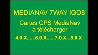 MediaNav  Cartes GPS MediaNav à télécharger [upl. by Nivrad13]