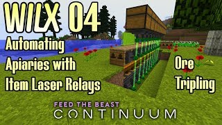 04  Automating Apiaries with Item Laser Relays Ore Tripling  FTB Continuum [upl. by Gottuard]