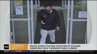 Tewksbury Police seeking man in connection with theft of library donations [upl. by Nalloh553]