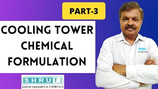 Cooling Tower Chemical Formulation PART 3  Chemicals Formulation [upl. by Hannaoj378]