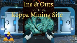 Ins amp Outs Of The Koppa Mining Site Entrance Guide  Subnautica Below Zero [upl. by Persons]