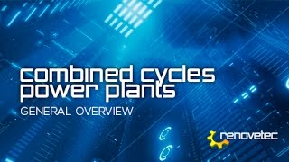 Combined cycle power plant general overview [upl. by Peony]