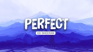 Ed Sheeran  Perfect Lyrics  Shawn Mendes  Jusitin Bieber  Mix [upl. by Cullan618]