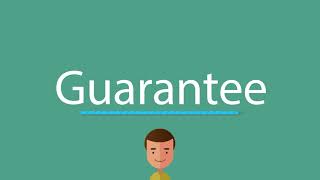 How to pronounce Guarantee [upl. by Lubet]