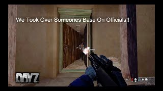 We Took Over A Base On Officials  DayZ PS5 [upl. by Terencio513]