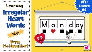 Teaching Sight Word MONDAY  UFLI Lesson 94 Irregular Heart Word  Learn Grade 1 Grade 2 Sight Words [upl. by Hailahk]