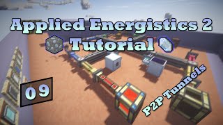 Applied Energistics 2 Tutorial  Episode 9  P2P Tunnels Point To Point [upl. by Merry]