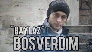 Haylaz   Boşverdim  2oı3  HD KLİP [upl. by Truelove]