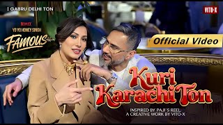 KURI KARACHI TON SONG Official Video YO YO HONEY SINGH  ‪YoYoHoneySingh  MAXWITHVICKY  VITO X [upl. by Brynna]