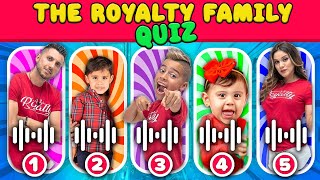 The Royalty Family Quiz  King Ferran Andrea Ali Blu Amal Milan🥰 [upl. by Hogle]