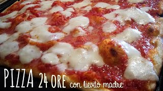 PIZZA con LIEVITO MADRE ricetta estiva 24 ore di lievitazione [upl. by Silvester627]