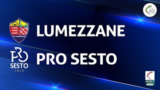 Lumezzane  Pro Sesto 10  Gli Highlights [upl. by Ennavoj]