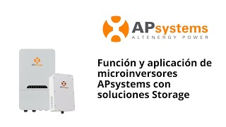 Webinar APsystems Función y aplicación de microinversores APsystems con soluciones Storage [upl. by Ferriter986]