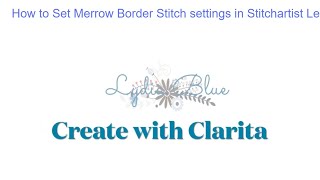 How to use the merrow border stitch Settings in Stitchartist level 3 Embrilliance stitchsetting 2 [upl. by Aiekat]