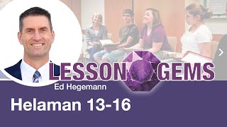 Helaman 1316  Lesson Gems [upl. by Ativoj83]