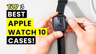 Best Apple Watch 10 Cases🔥🔥✅ [upl. by Jat373]