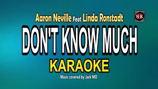 Dont Know Much Aaron Neville Feat Linda Ronstadt KARAOKEnuansamusikkaraoke [upl. by Revell242]