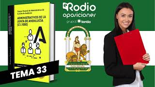 Tema 33  Administrativos de la Junta de Andalucía Volumen 3 [upl. by Sira447]