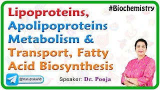 Lipoproteins Apolipoproteins Metabolism and transport  Fatty acid biosynthesis Lipogenesis [upl. by Thevenot]